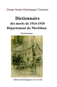Dictionnaire des morts de 1914-1918 - Département du Morbihan
