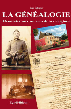La généalogie Remonter aux sources de ses origines
