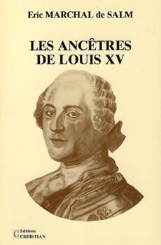 Les ancêtres de Louis XV