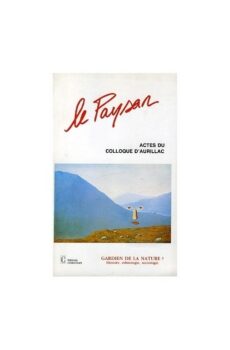 Le paysan Actes du 2e colloques d’Aurillac